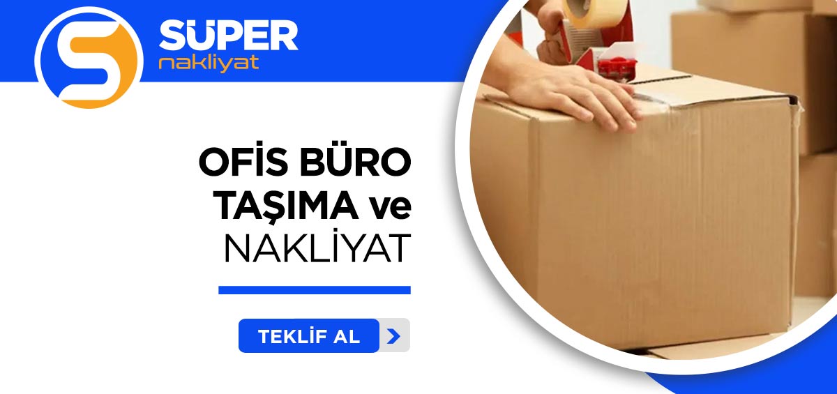 Adana Evden Eve Nakliyat ve Taşımacılık - Süper Nakliyat