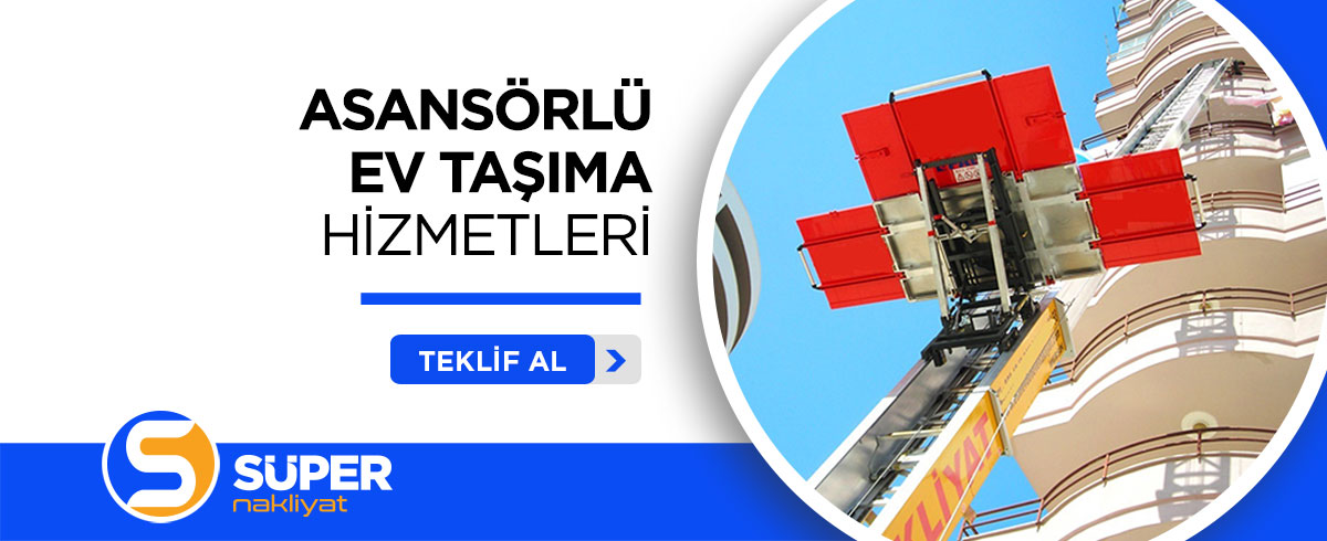 Adana Evden Eve Nakliyat ve Taşımacılık - Süper Nakliyat